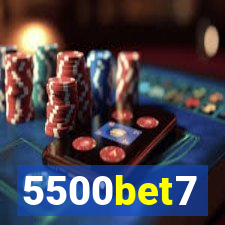 5500bet7
