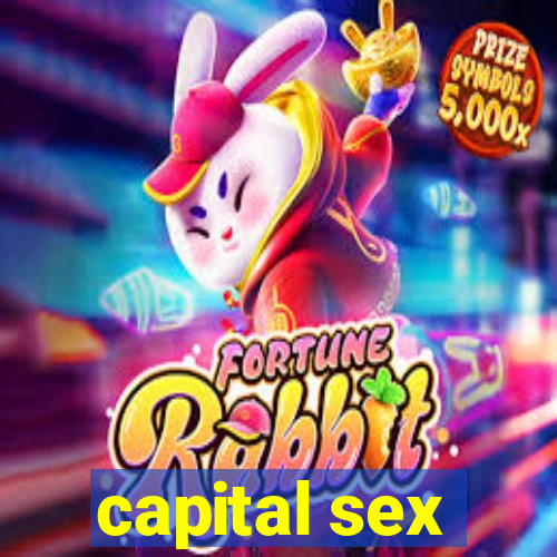 capital sex
