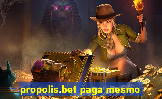 propolis.bet paga mesmo