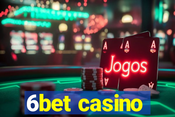 6bet casino