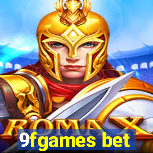 9fgames bet