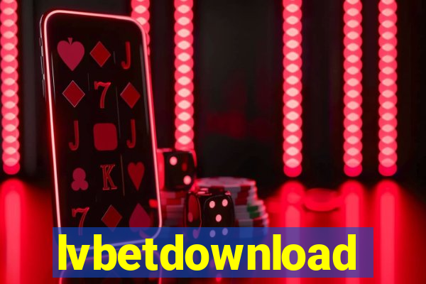 lvbetdownload
