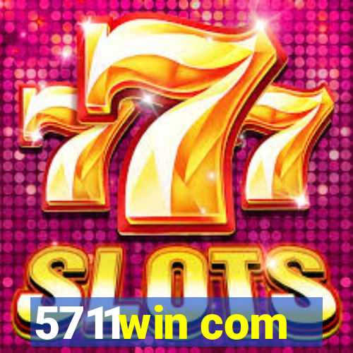 5711win com