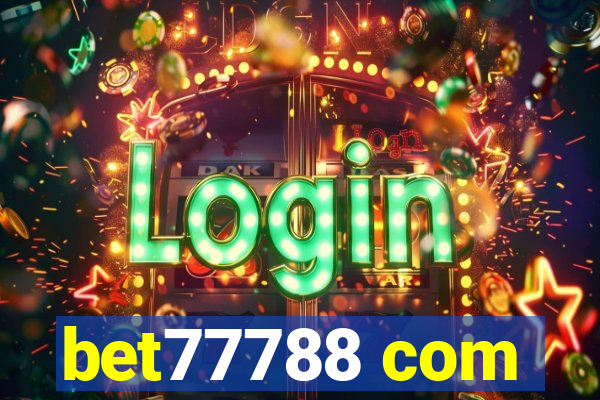 bet77788 com