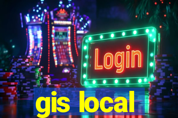 gis local