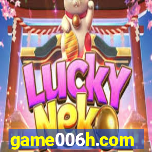 game006h.com