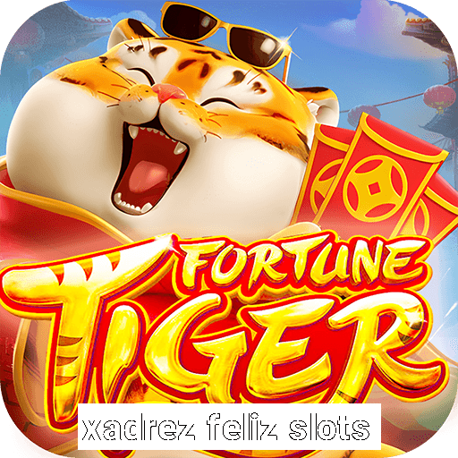 xadrez feliz slots