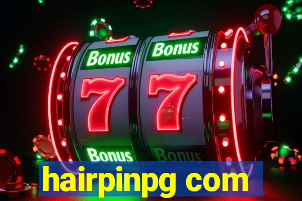 hairpinpg com