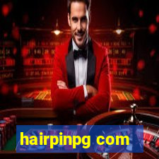 hairpinpg com