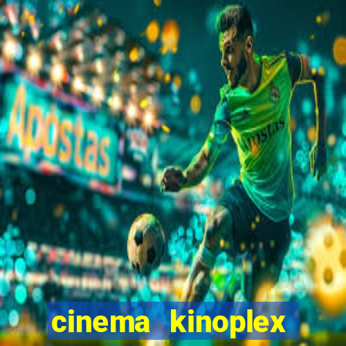cinema kinoplex norte shopping