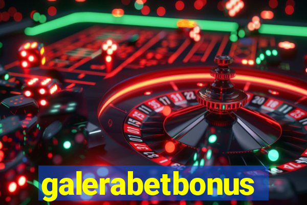 galerabetbonus