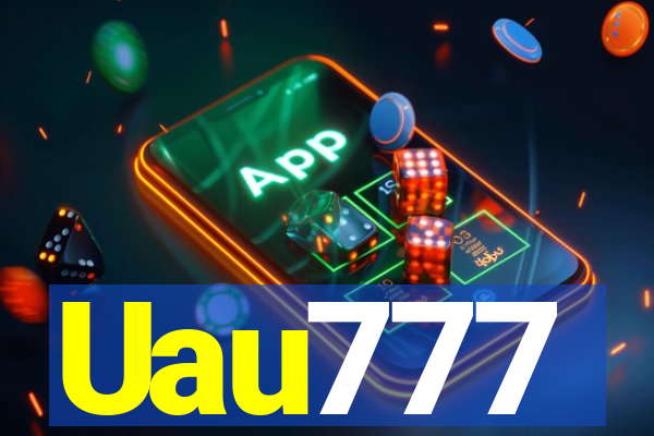 Uau777