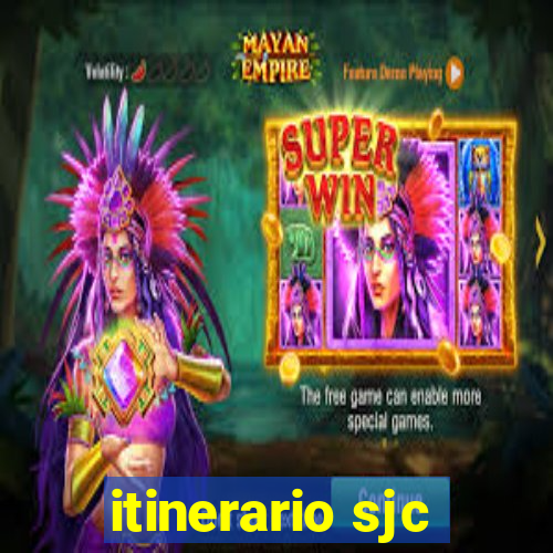 itinerario sjc