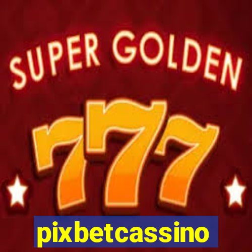 pixbetcassino