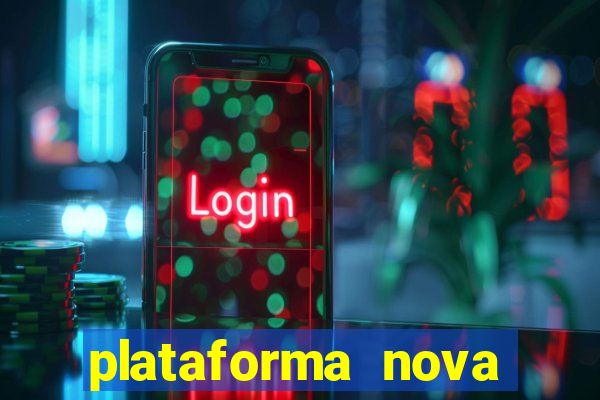 plataforma nova pagando bet