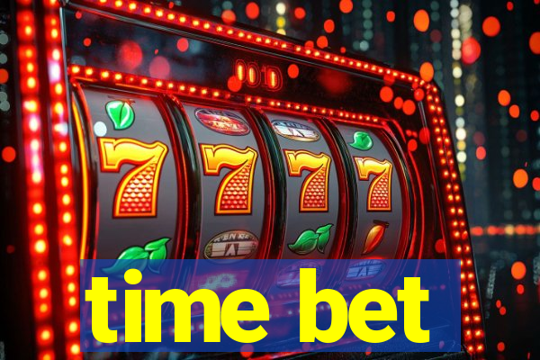 time bet