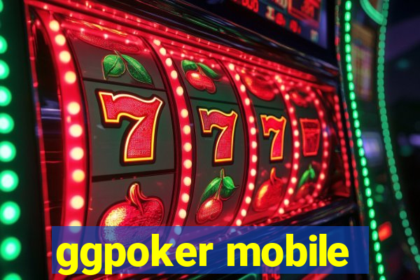 ggpoker mobile