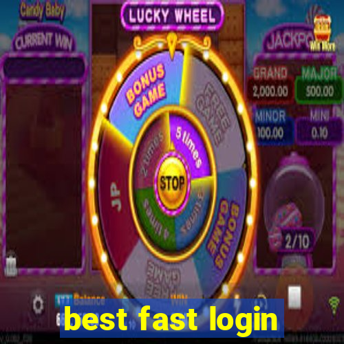 best fast login
