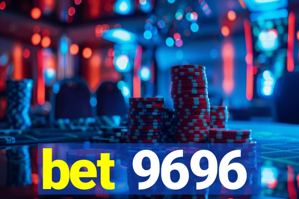bet 9696