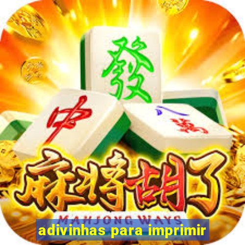 adivinhas para imprimir