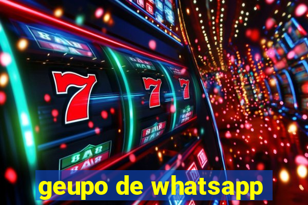 geupo de whatsapp
