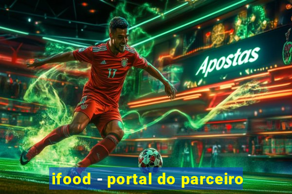ifood - portal do parceiro