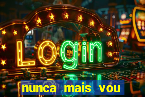 nunca mais vou roubar na trindade zacarias