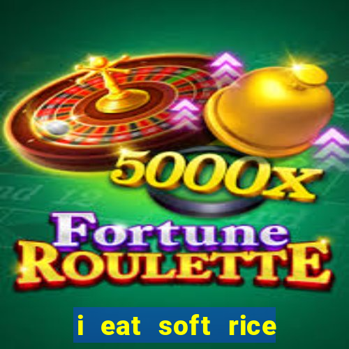 i eat soft rice in another world cap 1 pt br
