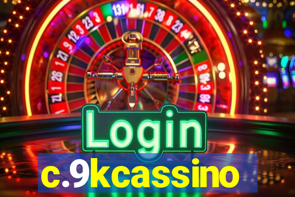 c.9kcassino
