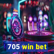 705 win bet