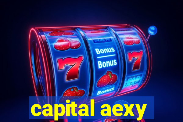 capital aexy