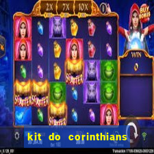 kit do corinthians dls 19