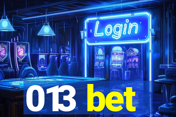 013 bet