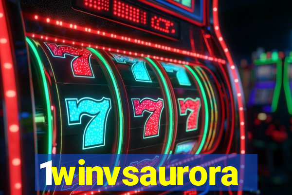1winvsaurora
