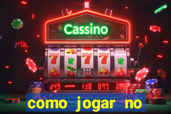 como jogar no tigre sem depositar