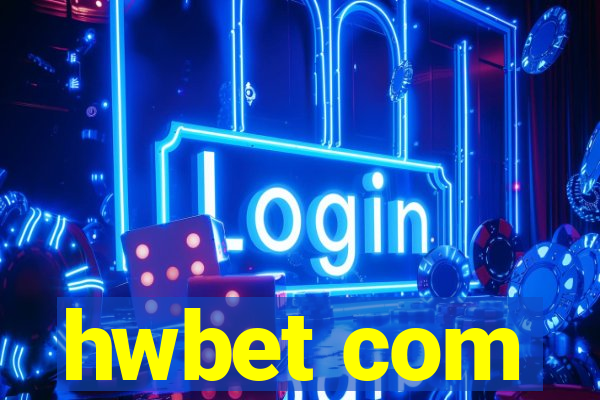 hwbet com
