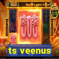 ts veenus