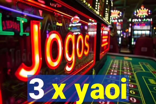 3 x yaoi