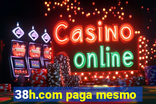 38h.com paga mesmo