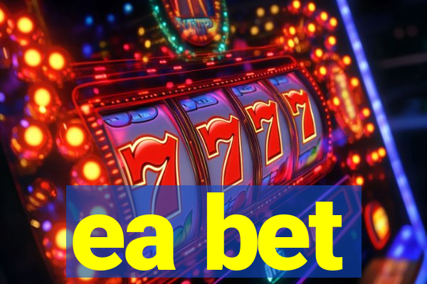 ea bet
