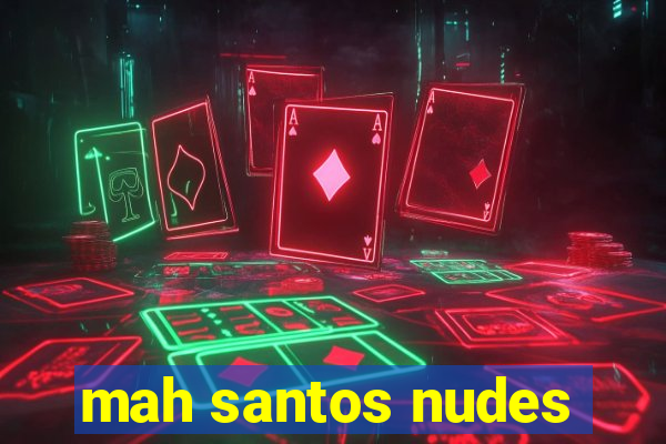 mah santos nudes