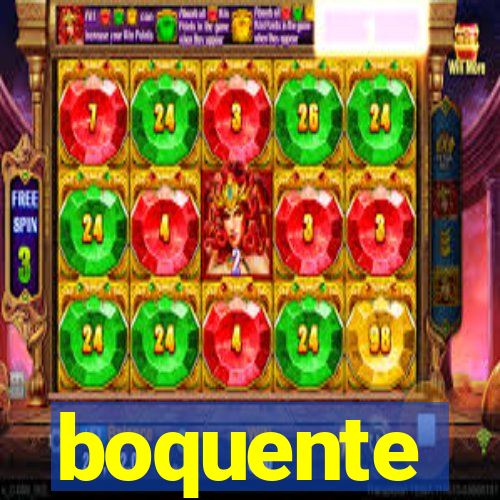 boquente