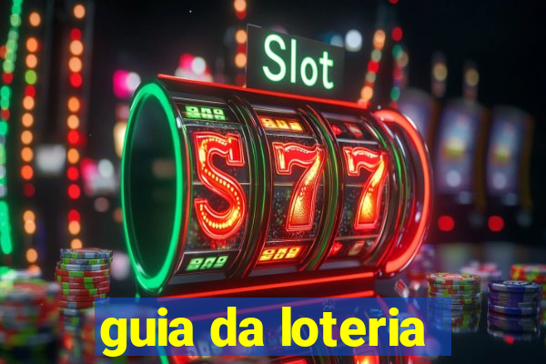 guia da loteria
