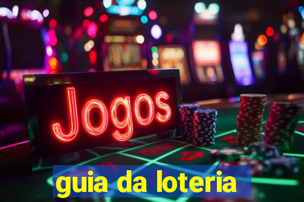 guia da loteria