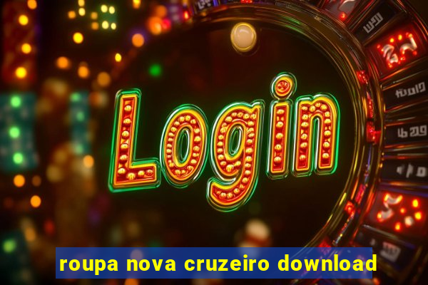 roupa nova cruzeiro download
