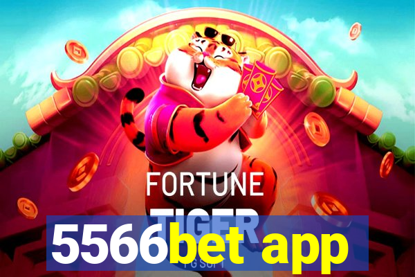 5566bet app