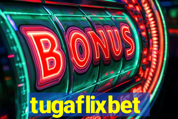 tugaflixbet