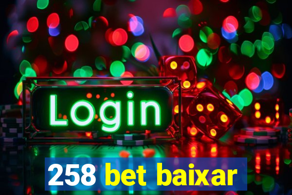 258 bet baixar