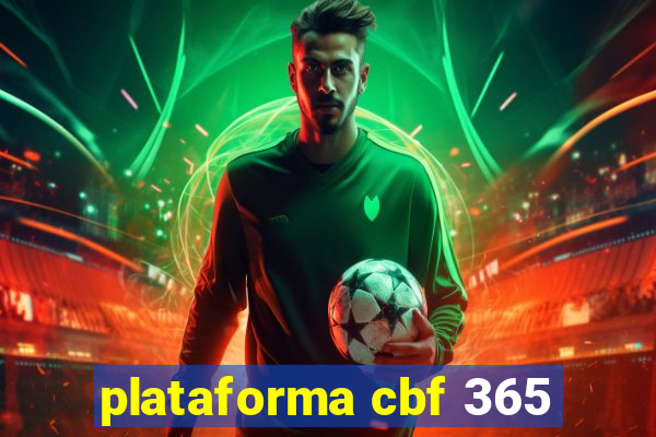 plataforma cbf 365