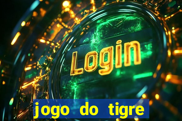 jogo do tigre minimo 5 reais